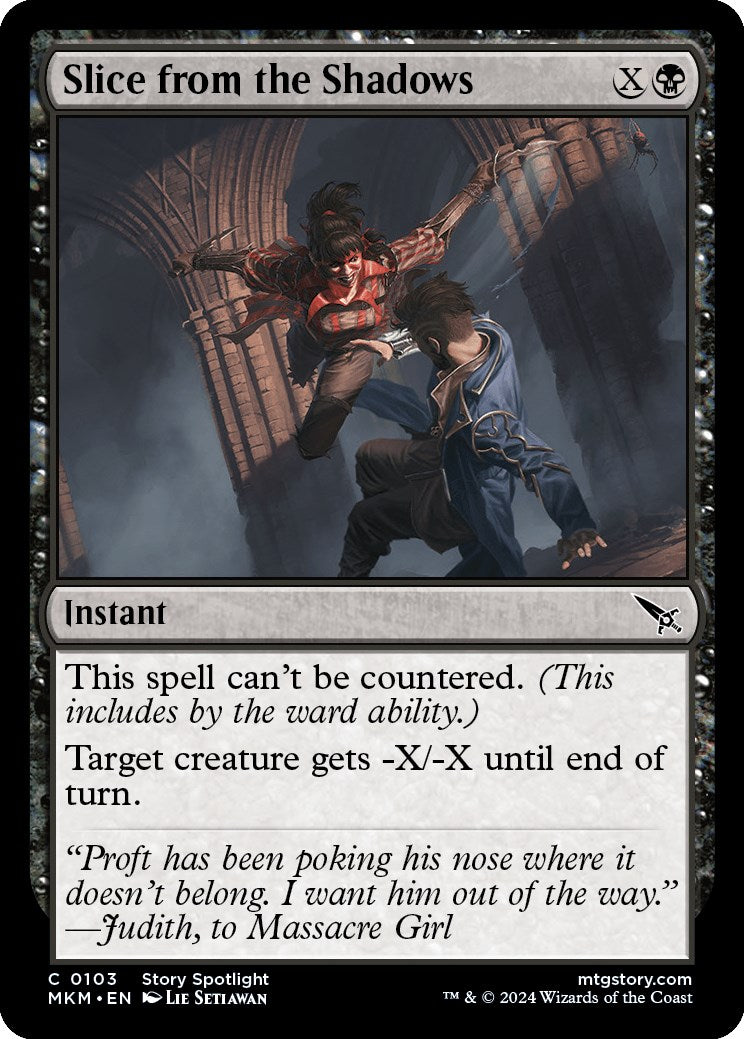 Slice from the Shadows