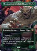 Abomination, Irradiated Brute (Borderless)